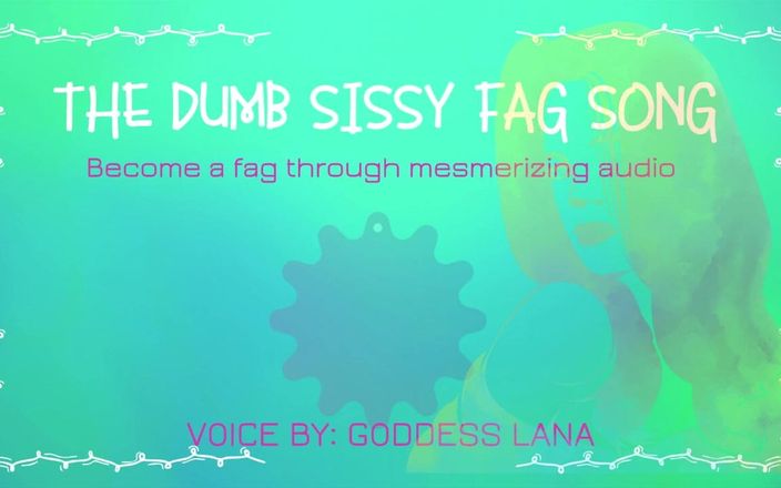 Camp Sissy Boi: The Dumb Dumb Sissy Fag Song Become a Fag Through...