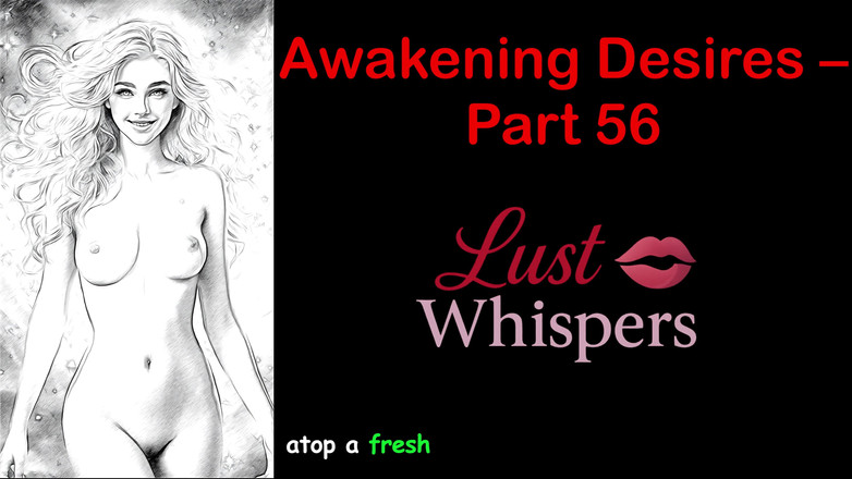 LustWhispers: Awakening desires - Parte 56 - storia audio in inglese con sottotitoli