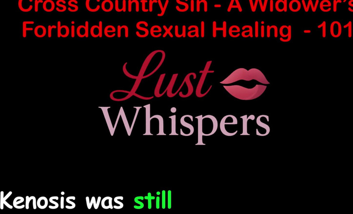 LustWhispers: Cross Country Sin : guérison sexuelle illicite d’un veuf, partie 1 - histoire...