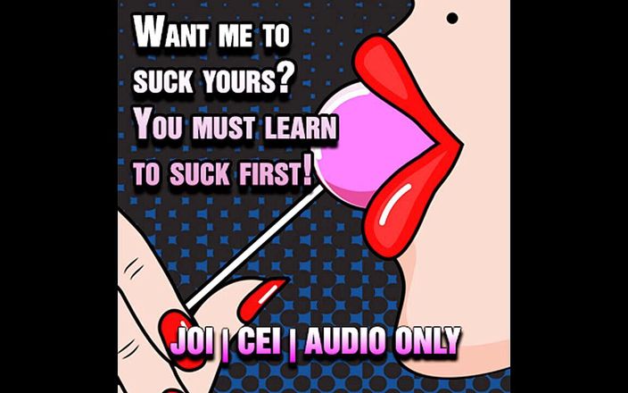 Camp Sissy Boi: AUDIO ONLY - You suck one first