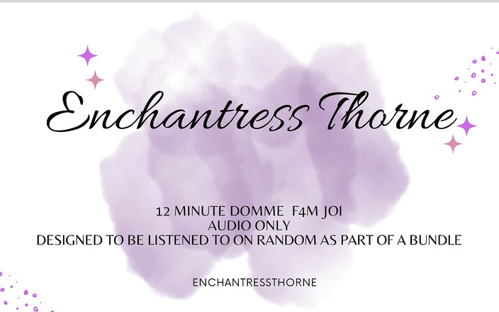 EnchantressThorne: フェムドムJOI 12