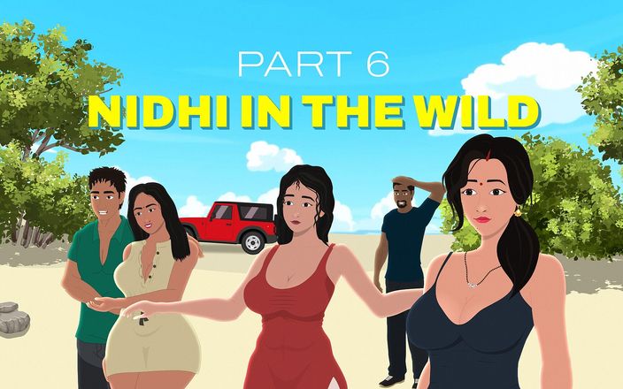 Desi wala desires: 野外的尼提 - 第6部分 - （无辜的哥） desiwaladesires