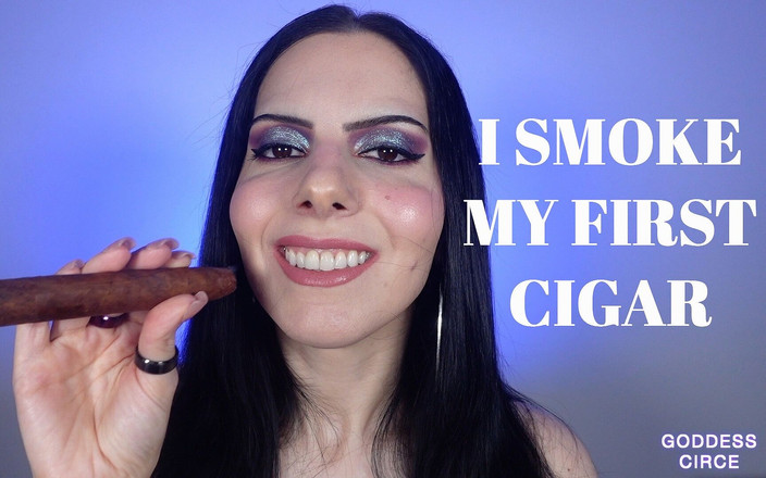 Goddess Circe: Kouřím svůj první doutník