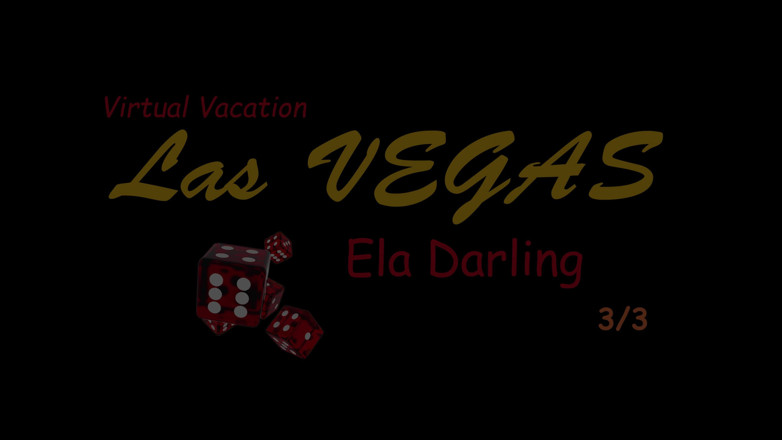 ATK Fans (Girlfriends): Virtual vacation in las vegas with eva darling part 3