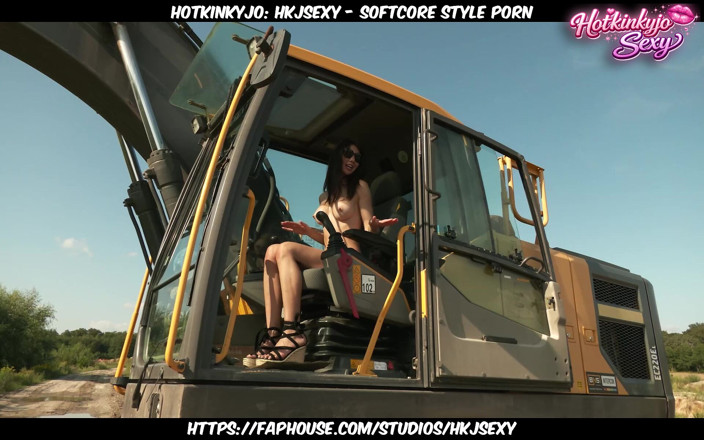 HOTKINKYJO: HKJSEXY - Softcore style porn: Hotkinkyjo - sexy baile desnudo en una excavadora