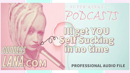 Campsissyboi: NUMAI AUDIO - podcast pervers 1, configurează-te să te auto-sugi