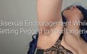 Freya Reign: Bisexual Encouragement While Getting Pegged in Your Lingerie: POV Pegging,...