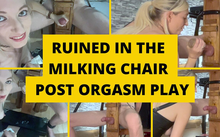 BJQueen and Rod: Ruined in the Milking Chair and Post Orgasm Play