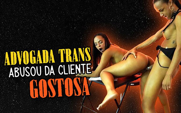 Avantajadas Brazil: Trans právník ošukal sexy klientku