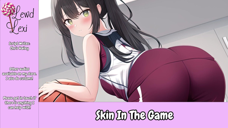 Lewd Lexi: Haut im spiel, Basketball-mädchen Audio MP3
