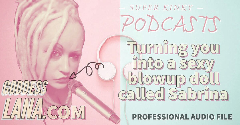 Campsissyboi: Numai audio - podcast pervers 19 te transformă într-o păpușă sexy cu muie...