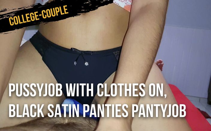 College-couple: Pussyjob avec vêtements, culotte en satin noir