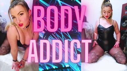 Monika Nylon: (23) Body Addict