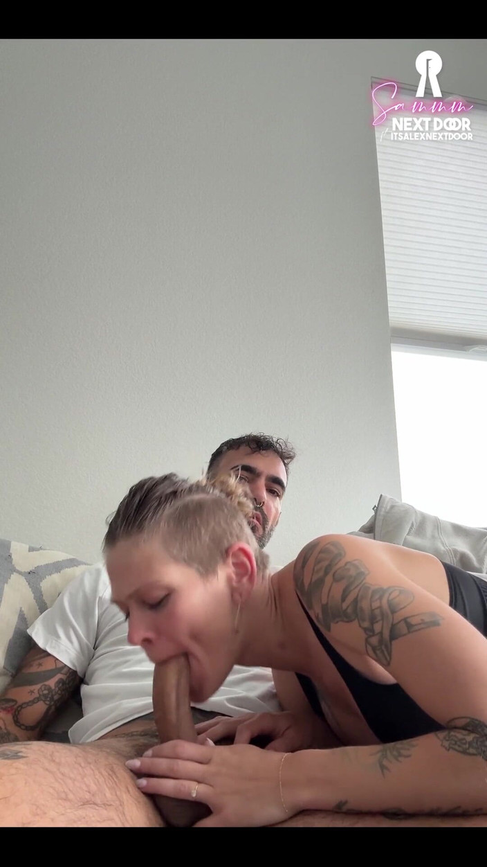 Sammm Next Door: Alex đòi lại miệng của tôi (và để lại âm hộ của tôi cho...