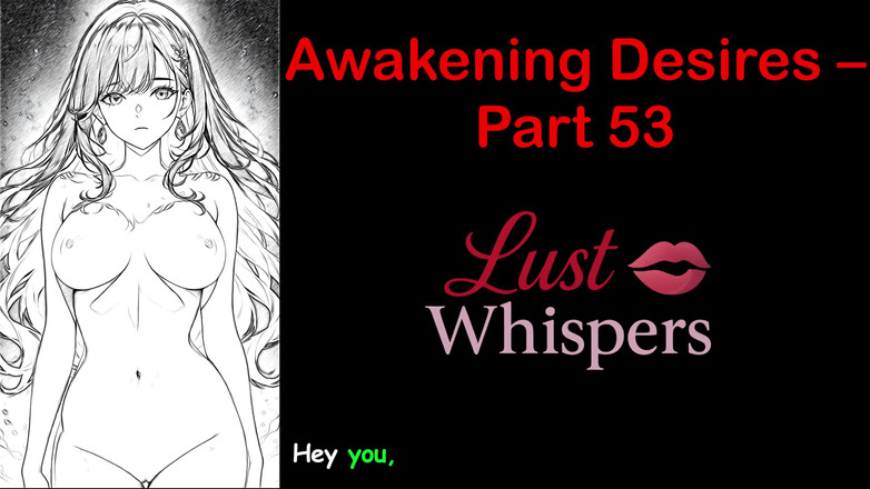 LustWhispers: Пробуждение желаний - часть 53 - английская аудио-история с субтитрами