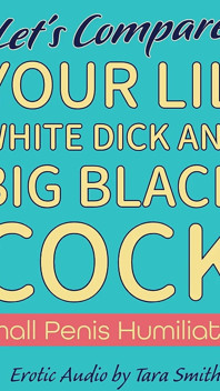 Your Little Dick Compared to BBC Audio Only
