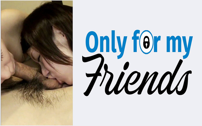 Only for my Friends: Ей недавно исполнилось восемнадцать лет, и японская шлюшка прыгает на большой член со своей киской