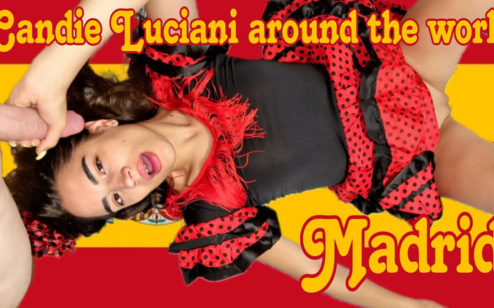 Candie Luciani: Candie and Alex Around the World 1 Madrid