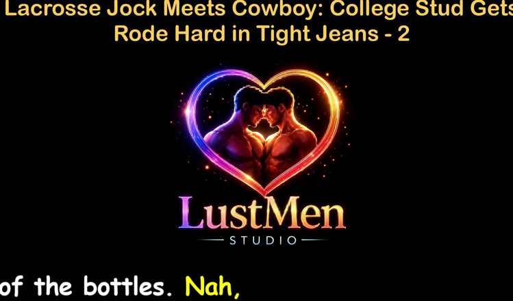LustMen: English Audio Gay Sex Story - Lacrosse Jock Meets Cowboy: College...