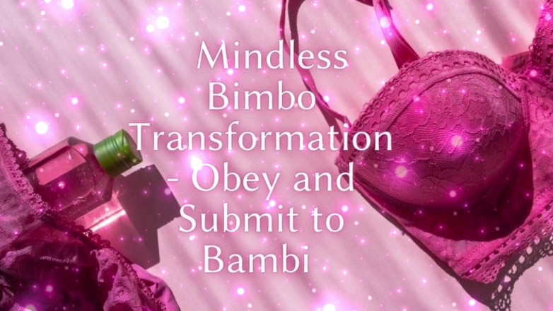 Goddess Misha Goldy: Transformasi bimbo yang ceroboh - patuhi dan tunduk pada Bambi