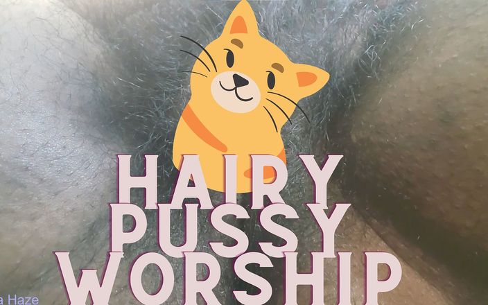 Mika Haze: Hairy pussy worship