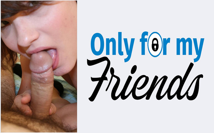 Only for my Friends: 18-летняя киска Angie Где шлюшка с татуированной кожей проникает в ее киску и делает минет