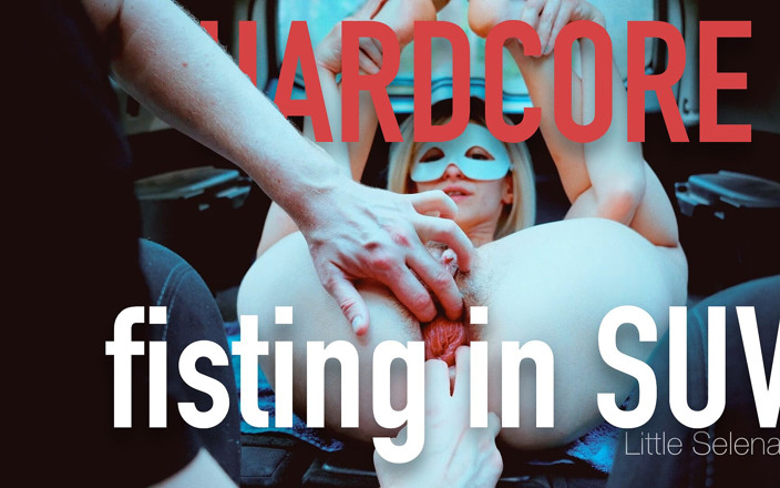 little_selena: Hard Anal Fisting in the Trunk of a Car