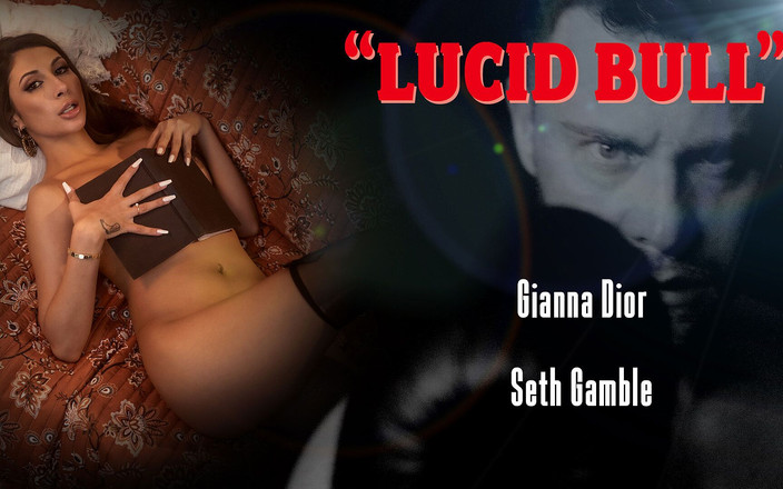 Lucid Flix: Lucidflix Lucid Bull和gianna Dior