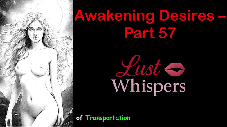 LustWhispers: Awakening Desires - bagian 57 - cerita audio bahasa Inggris dengan terjemahan