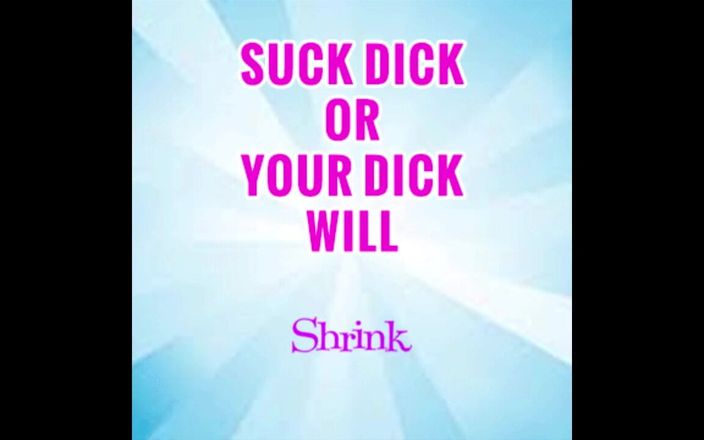 Camp Sissy Boi: Suck 1 Dick a Week or Yours Will Shrink