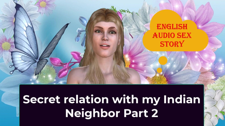 LustWhispers: Relazione segreta con la mia vicina indiana parte 2 - storia di...