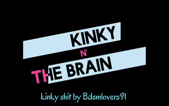Kinky N the Brain: Daddy Was Mad Omg - Colored Version