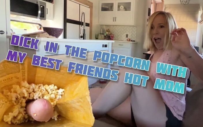 Shiny cock films: Dick in the popcorn with my best friends hot stepmom