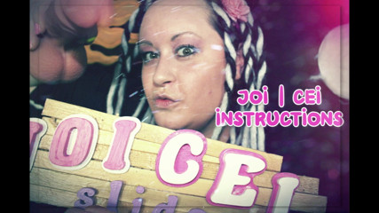 Campsissyboi: JOI CEI Instructions