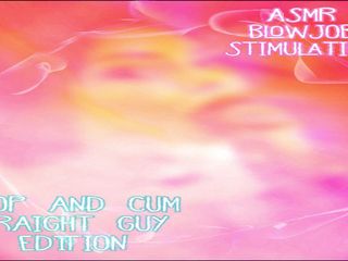 Camp Sissy Boi: AUDIO ONLY - ASMR blow job stimulation for straight guys loop...