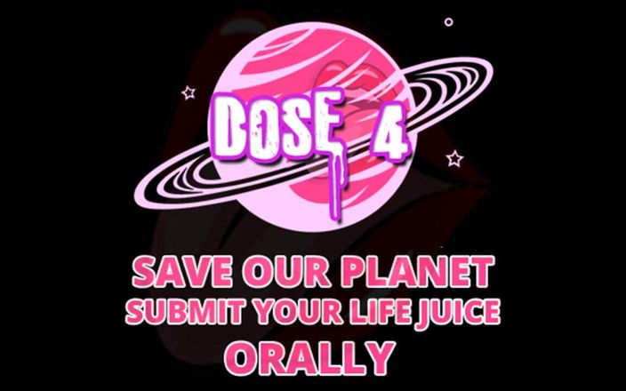 Camp Sissy Boi: Save Our Planet Submit Your Lifejuice Dose 4