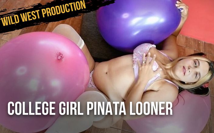 Wild West Production: College girl Pinata Looner