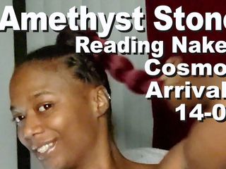 Cosmos naked readers: Amethyst Stone Reading Naked the Cosmos Arrivals 14-01
