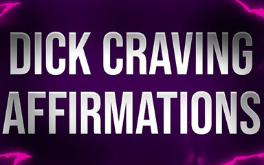 Femdom Affirmations: Dick Craving Affirmations for Curious Bisexuals