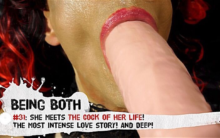 Being Both: #31-SPERMASLAMPAN möter hennes livs kuk! Den mest intensiva kärlekshistorien! Och...