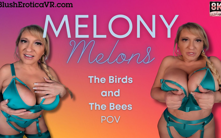 Blush Erotica VR: Melony Melons - 鸟和菊花