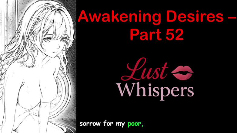 LustWhispers: Uyanış arzuları - bölüm 52 - altyazılı İngilizce sesli hikaye