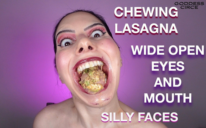 Goddess Circe: Žvýkací Lasagna - doširoka otevřené oči a ústa - hloupé tváře