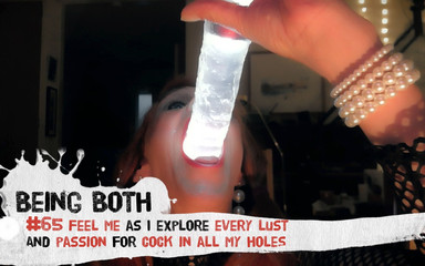 Being Both: # 65-fühle mich, wie ich jede Lust und Leidenschaft für schwanz...