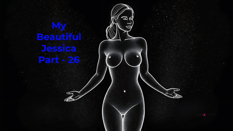 LustWhispers: My Beautiful Jessica Part - 26 - angielska historia seksu audio