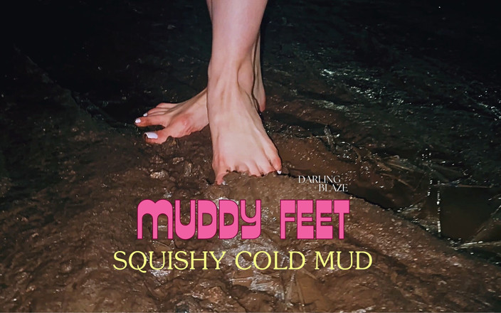 DarlingxBlaze: Pieds nus dans la boue froide et squishy (pieds boueux)