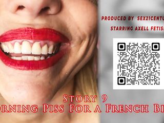 Sex21 Century: Story #9. a French Bitch Serves a Dick, Beverage His Urine....