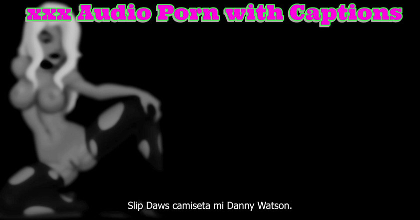 Porn with Captions: Тільки аудіо - іспанські підписи, я кажу вашому босу, що ти смоктав ділдо для мене, інструкція з дрочки, інструкція з ковтання сперми