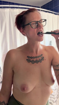 Topless Tooth Brushing!