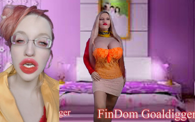 FinDom Goaldigger: Go ahead with your FinDom Addiction